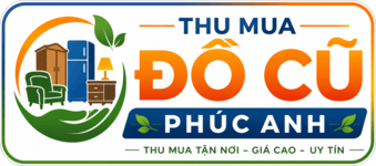 THU MUA ĐỒ CŨ PHÚC ANH